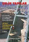 Çelik Yapılar; 2007 Deprem Yönetmeliğine Uyarlanmış Emniyet Gerilmesi Esasına Göre Hesap
