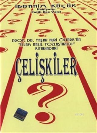 Çelişkiler (Sohbet-017)