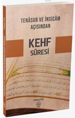 Cemaatdeki Muhbir; Tenasub Ve İnsicam Açısından  Kehf Süresi