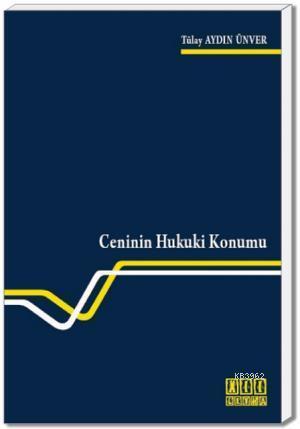 Ceninin Hukuki Konumu