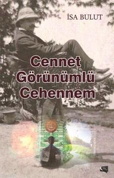 Cennet Görünümlü Cehennem