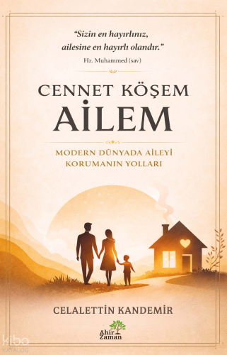 Cennet Köşem: Ailem