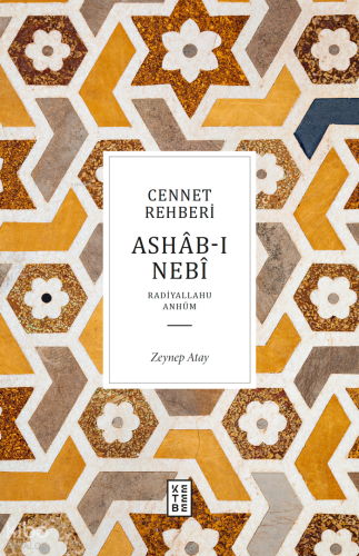 Cennet Rehberi - Ashâb-ı Nebî