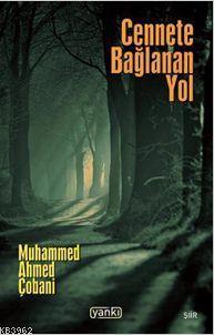 Cennete Bağlanan Yol