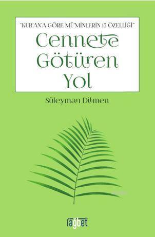 Cennete Götüren Yol