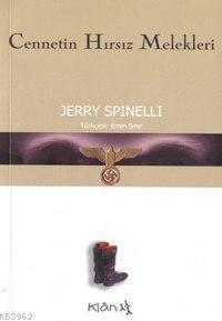 Cennetin Hırsız Melekleri