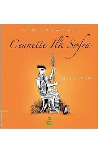 Cennette İlk Sofra - Bilge Kadın