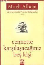 Cennette Karşılaşacağınız Beş Kişi