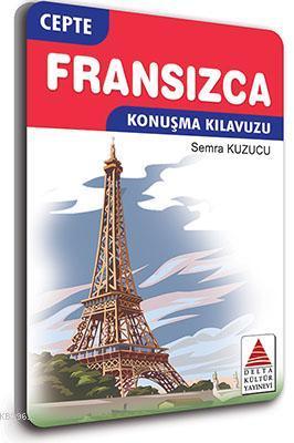 Cepte Fransızca Konuşma Kılavuzu