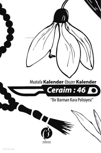 Ceraim : 46;Bir Barman Kara Polisiyesi