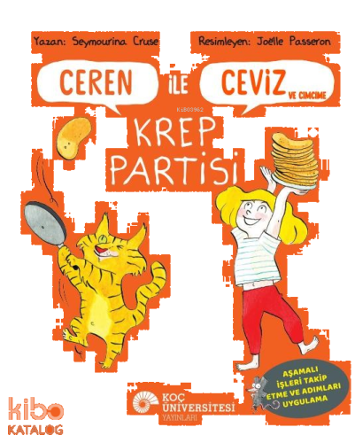 Ceren ile Ceviz ve Cimcime - Krep Partisi