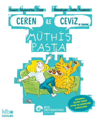 Ceren İle Ceviz Ve Cimcime - Müthiş Pasta