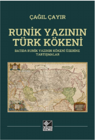 "Cermen” Runik Yazısının Türk Kökeni