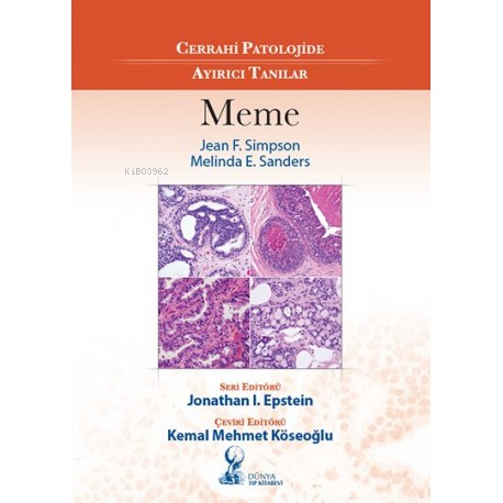 Cerrahi Patolojide Ayrıcı Tanılar: Meme Pataloji