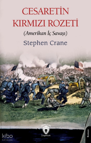 Cesaretin Kırmızı Rozeti;Amerikan İç Savaşı