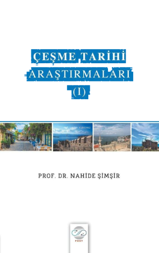 Çeşme Tarihi Araştırmaları 1