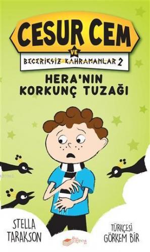 Cesur Cem ve Beceriksiz Kahramanlar 2; Hera'nın Korkunç Tuzağı!