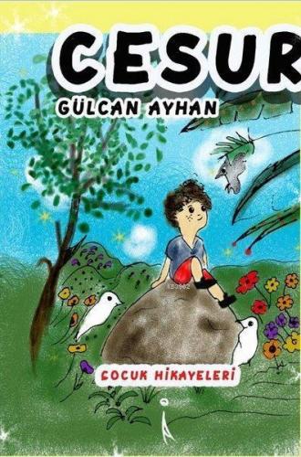 Cesur Çocuk Hikayeleri
