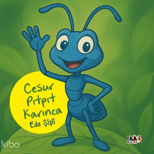 Cesur Pıt Pıt Karınca