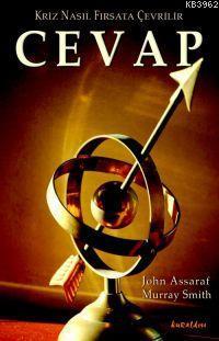 Cevap; Kriz Nasıl Fırsata Çevrilir