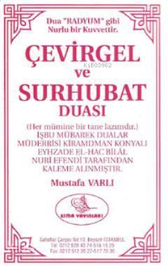 Çevirgel ve Surbuhat Duası