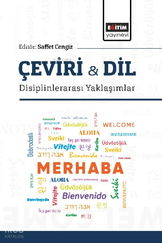 Çeviri & Dil - Disiplinlerarası Yaklaşımlar