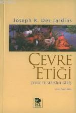 Çevre Etiği; Çevre Felsefesine Giriş