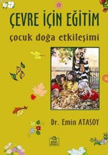 Çevre İçin Eğitim; Çocuk Doğa Etkileşimi