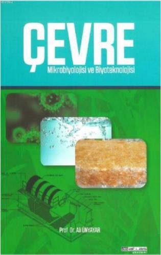 Çevre Mikrobiyolojisi ve Biyoteknoloji
