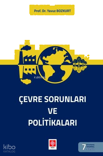 Çevre Sorunları ve Politikaları