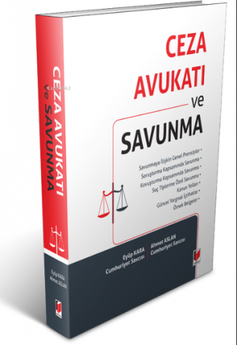 Ceza Avukatı ve Savunma