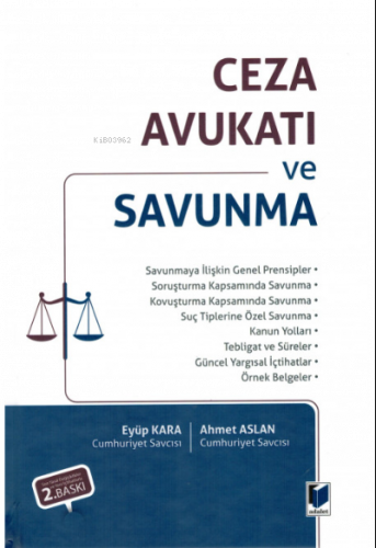 Ceza Avukatı ve Savunma