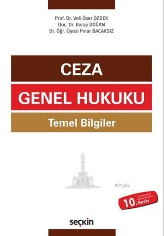 Ceza Genel Hukuku Temel Bilgiler