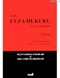 Ceza Hukuku Genel Hükümler II