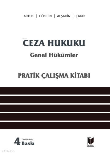 Ceza Hukuku Genel Hükümler (Pratik Çalışma Kitabı)