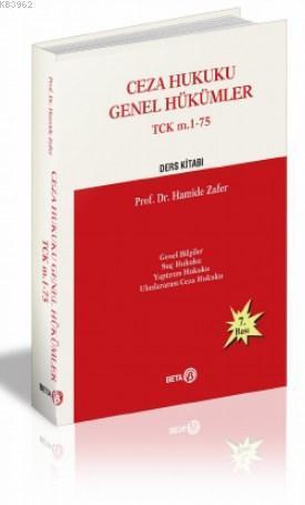 Ceza Hukuku Genel Hükümler TCK m.1-75;Ders Kitabı