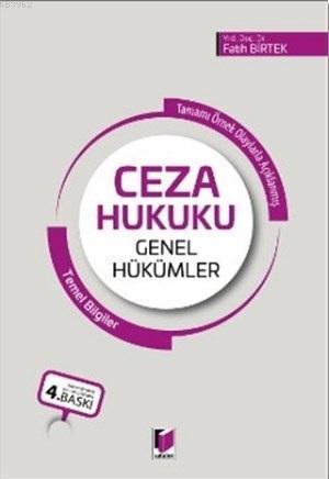 Ceza Hukuku; Genel Hükümler