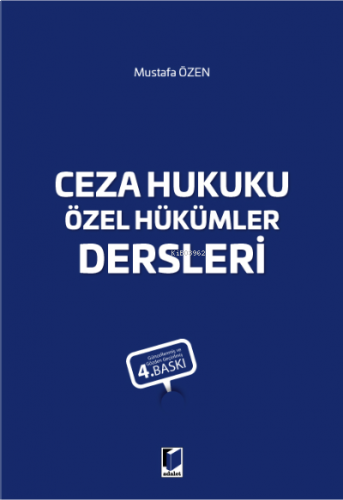 Ceza Hukuku Özel Hükümler Dersleri