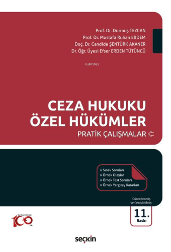 Ceza Hukuku Özel Hükümler Pratik Çalışmalar