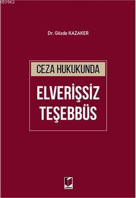 Ceza Hukukunda Elverişsiz Teşebbüs