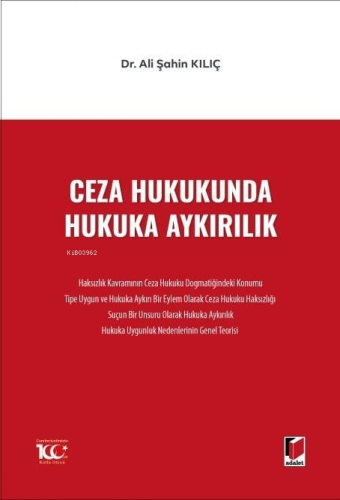 Ceza Hukukunda Hukuka Aykırılık