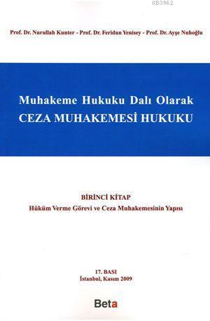 Ceza Muhakemesi Hukuku 1; Muhakeme Hukuku Olarak