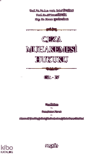 Ceza Muhakemesi Hukuku Cilt – IV (Ciltli)
