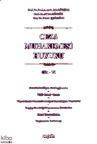 Ceza Muhakemesi Hukuku Cilt – VI (Ciltli)
