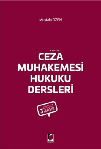 Ceza Muhakemesi Hukuku Dersleri