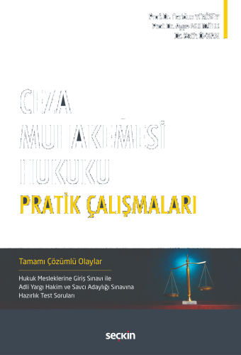 Ceza Muhakemesi Hukuku Pratik Çalışmaları