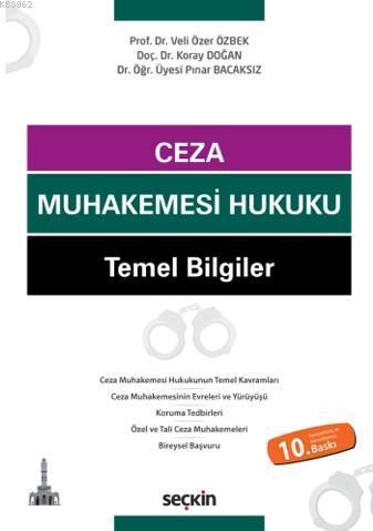 Ceza Muhakemesi Hukuku Temel Bilgiler