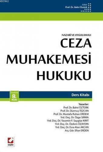 Ceza Muhakemesi Hukukunda Delil ve İspat