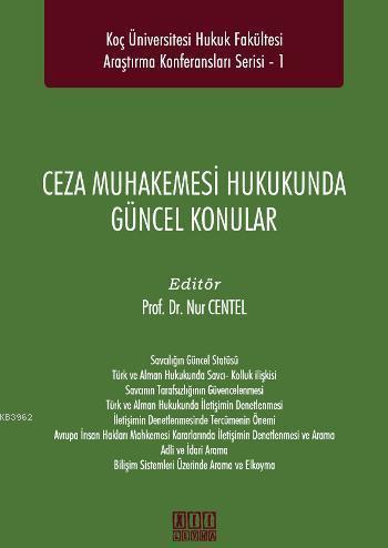 Ceza Muhakemesi Hukukunda Güncel Konular