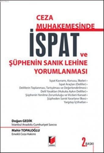 Ceza Muhakemesinde İspat ve Şüphenin Sanık Lehine Yorumlanması